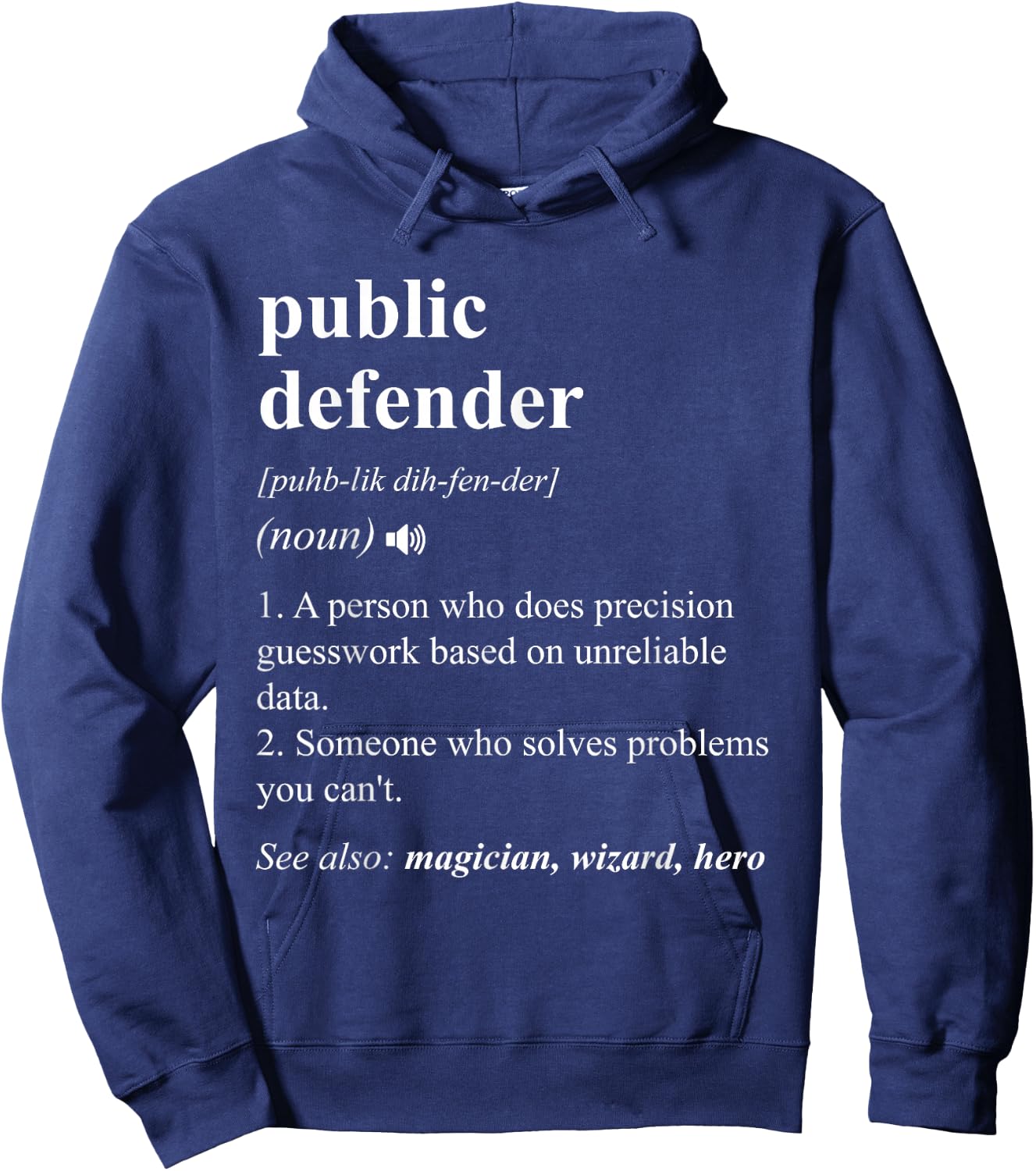 Public Defender Funny Dictionary Definition Hoodie - Hoodie | Navy