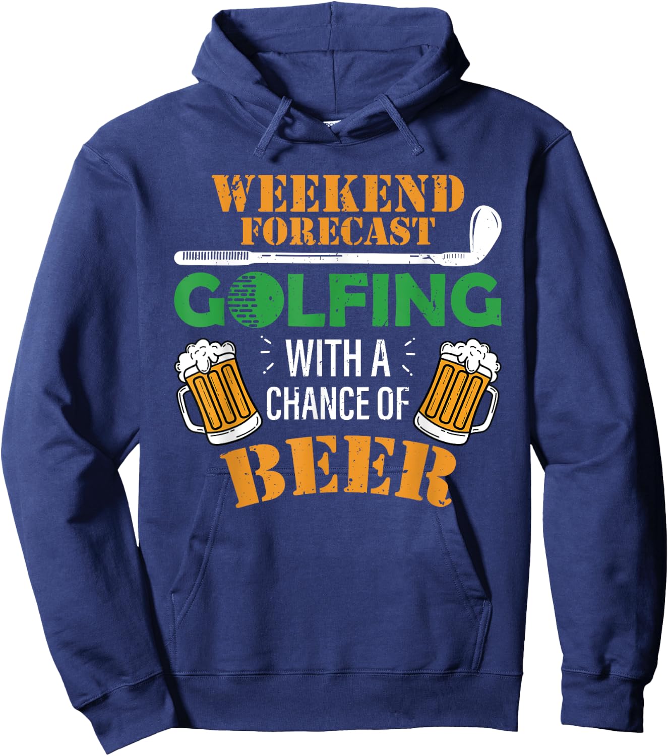 Funny Golf And Beer T Shirt Golfing With A Chance Of Beer Hoodie - Hoodie | Navy