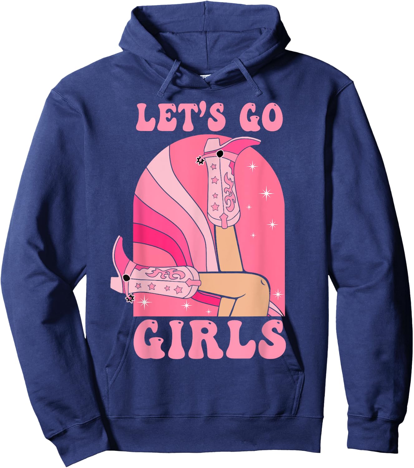 Let's Go Girls Western Cowgirls Pink Groovy Bachelorette Hoodie - Hoodie | Navy