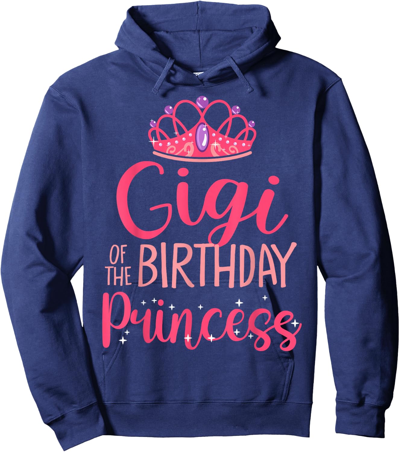 Gigi of The Birthday Princess Crown Matching Family B-Day Hoodie - Hoodie | Navy