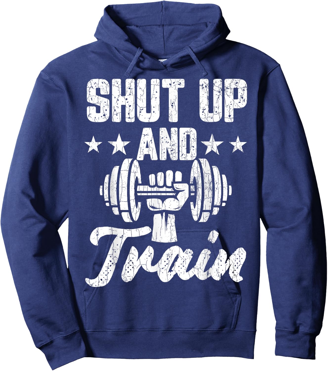 Shut Up And Train Funny Gym Motivational Graphic Hoodie - Hoodie | Navy