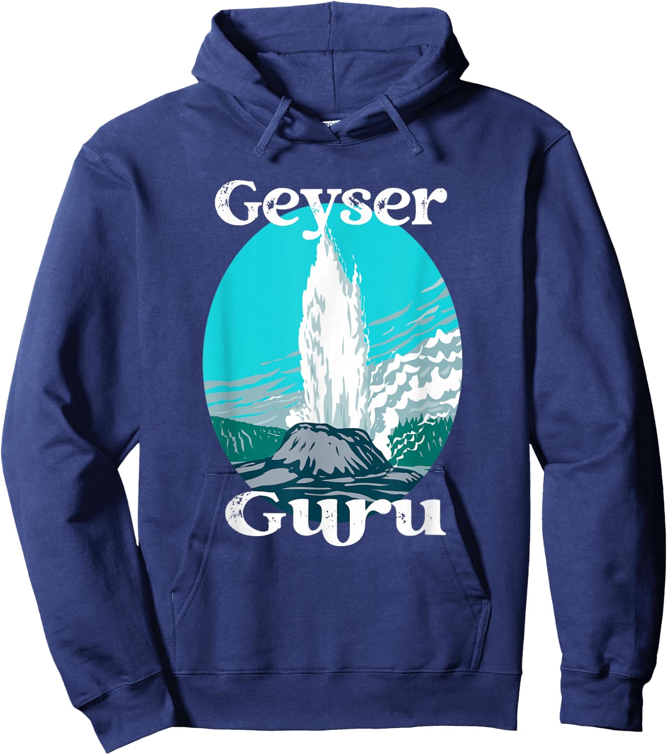 Geyser Guru Yellowstone National Park Castle Geologist Funny Hoodie - Hoodie | Navy