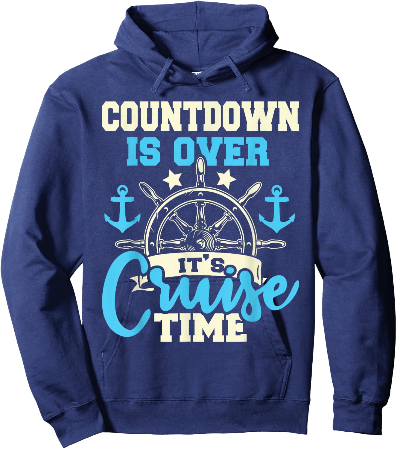 Countdown is Over It's Cruise Time - Cruising Lover Cruiser Hoodie - Hoodie | Navy