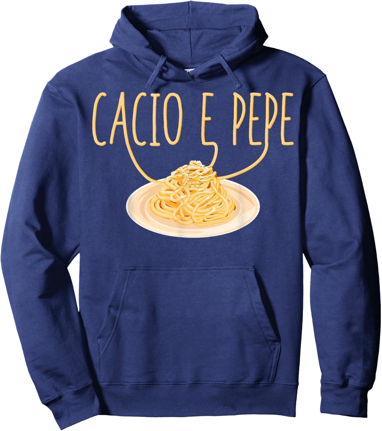 Cacio e Pepe Italian Food Cuisine Foodie Pasta Food Lover Hoodie - Hoodie | Navy