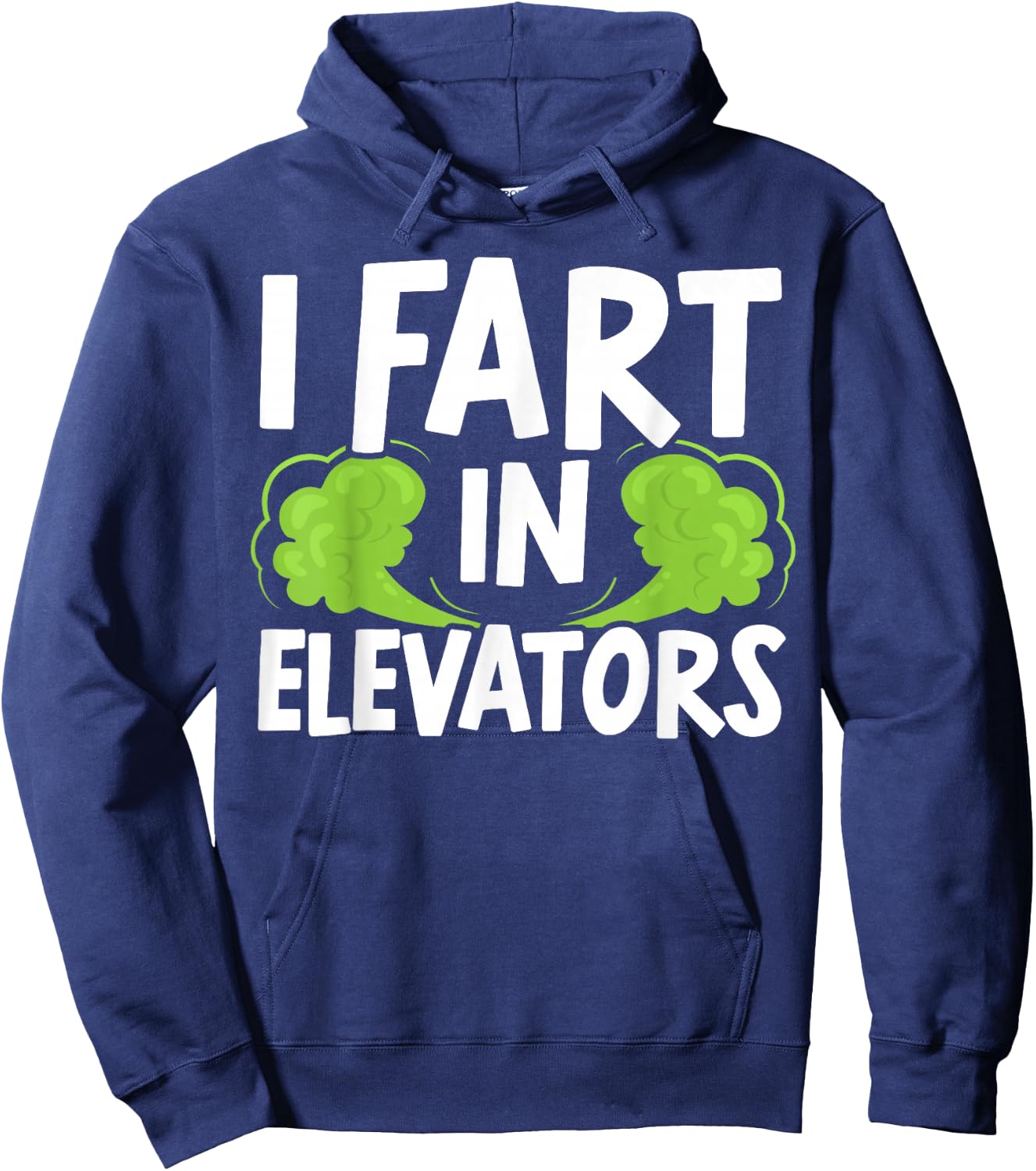 I Fart In Elevators Elevator Technician Maintenance Hoodie - Hoodie | Navy