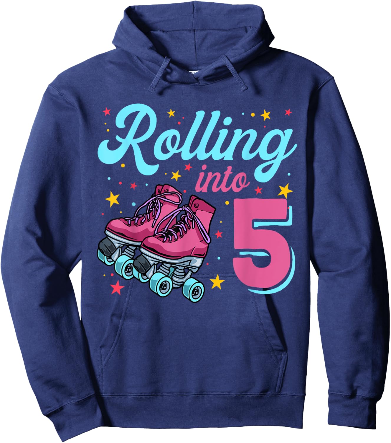 5th Birthday Shirt For Girls, Roller Skates Rolling Into 5 Hoodie - Hoodie | Navy