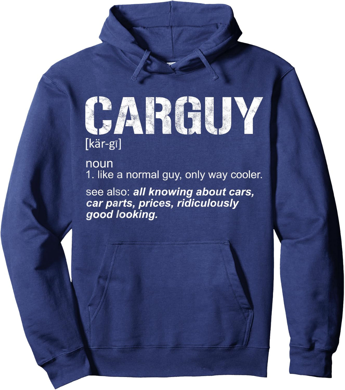 Funny Carguy Definition Car Parts Good Looking Mechanic Hoodie - Hoodie | Navy