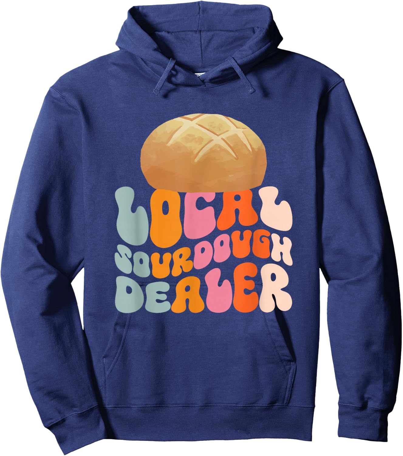 Local Sourdough Dealer Hoodie - Hoodie | Navy