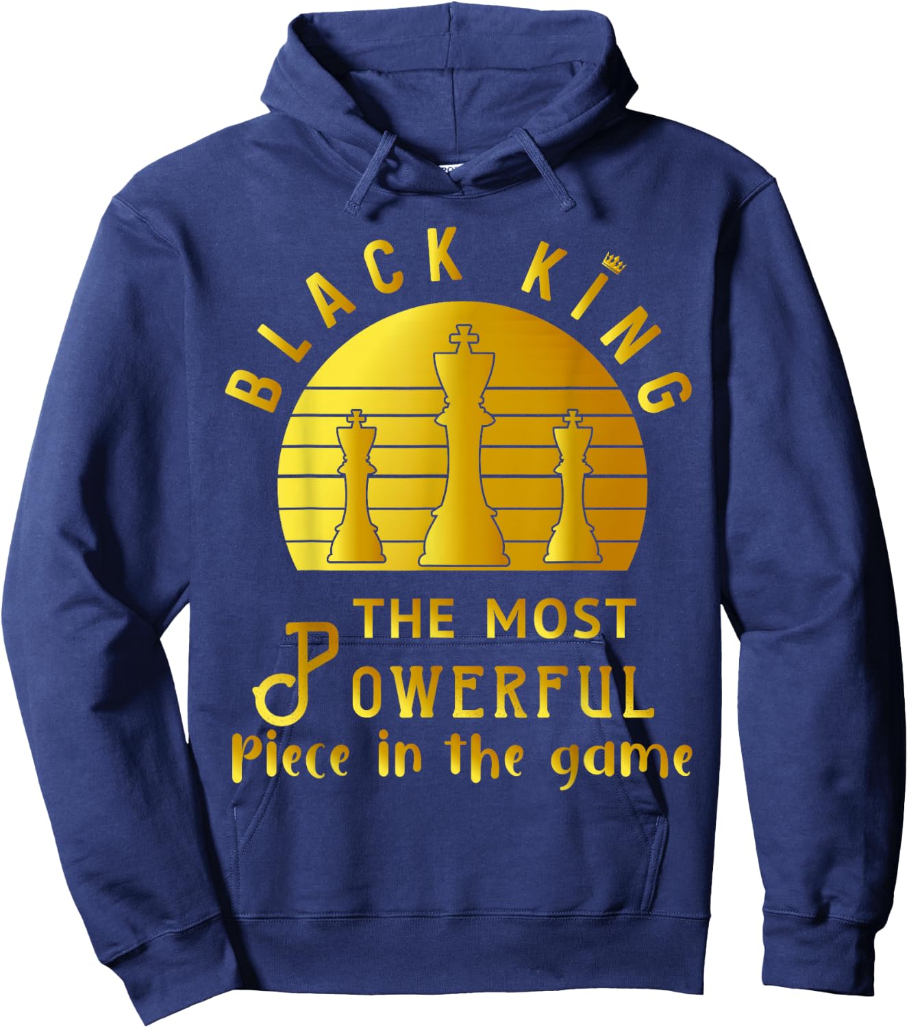 Black King The Most Powerful Piece in The Game Men Boy Hoodie - Hoodie | Navy