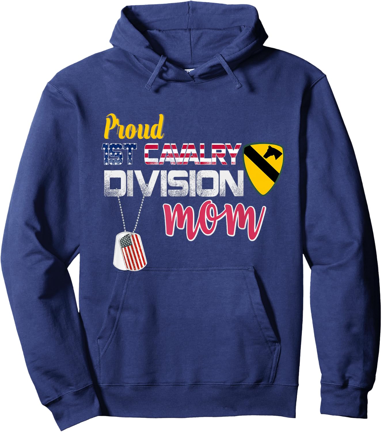 Proud 1st Cavalry Division Mom Patriotic Flag Mother's Day Hoodie - Hoodie | Navy