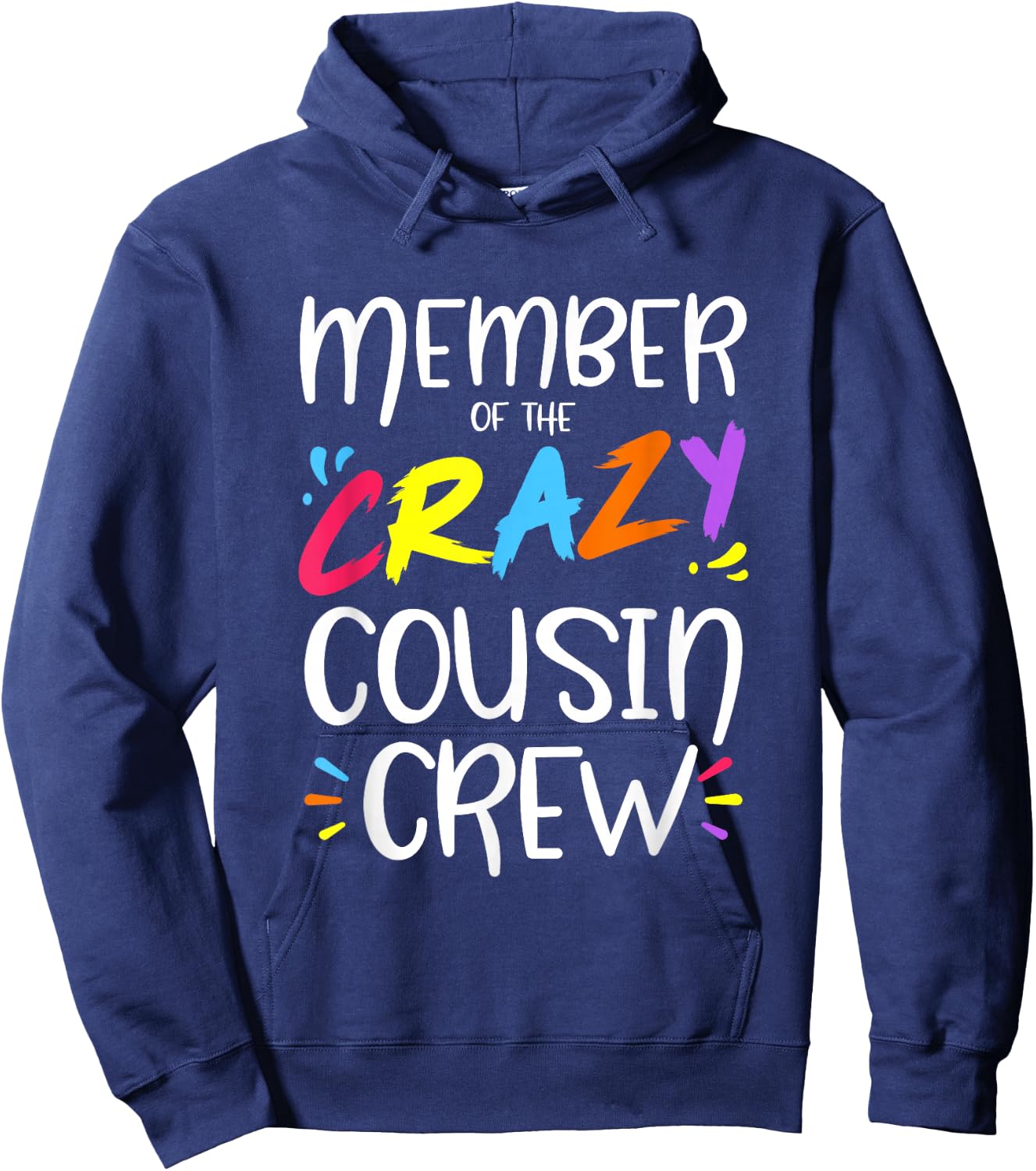 Member of The Crazy Cousin Crew Small Hoodie - Hoodie | Navy