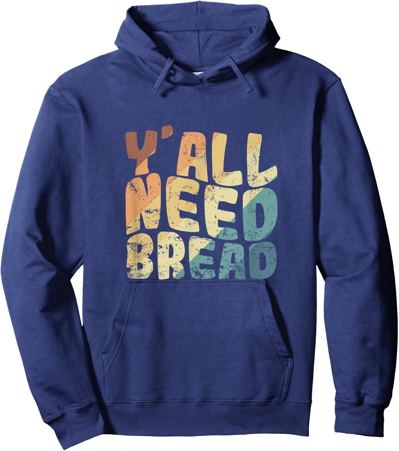 Y'all Need Bread Baker Baked Goods Hoodie - Hoodie | Navy