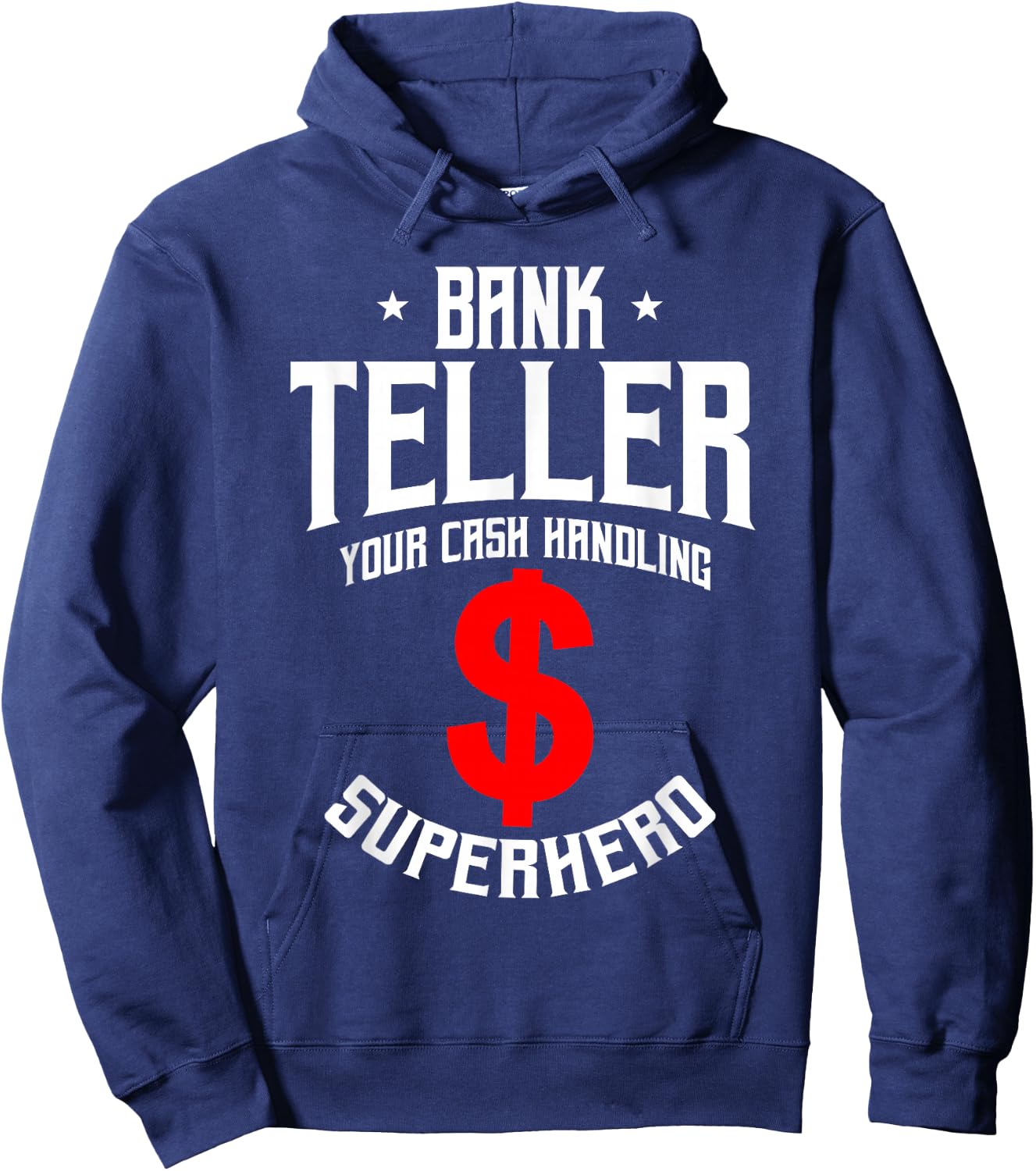 Funny Bank Teller Saying Cash Handling Superhero Banker Hoodie - Hoodie | Navy