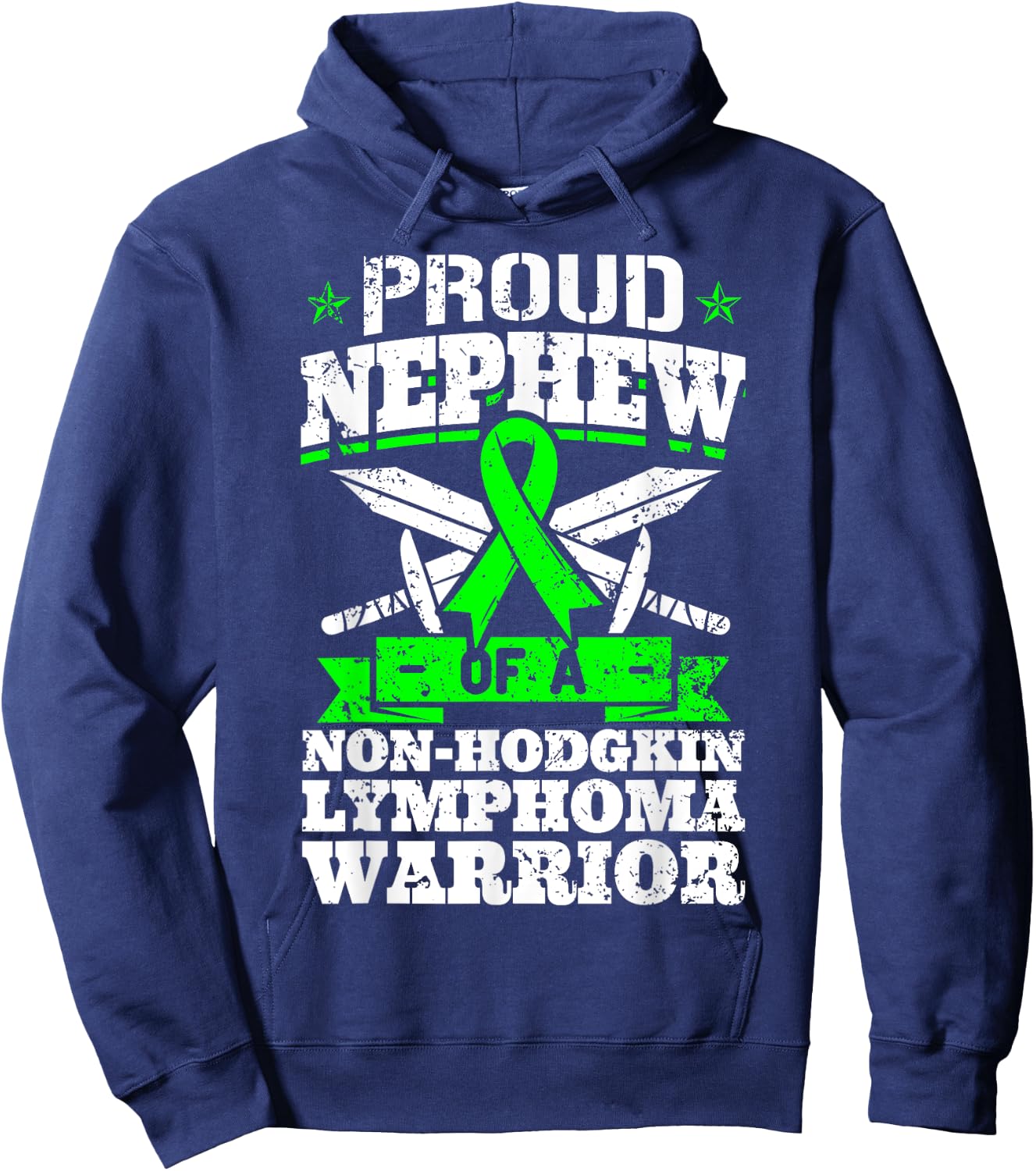 Proud Nephew Of A Non-Hodgkin Lymphoma Warrior Awareness Hoodie - Hoodie | Navy