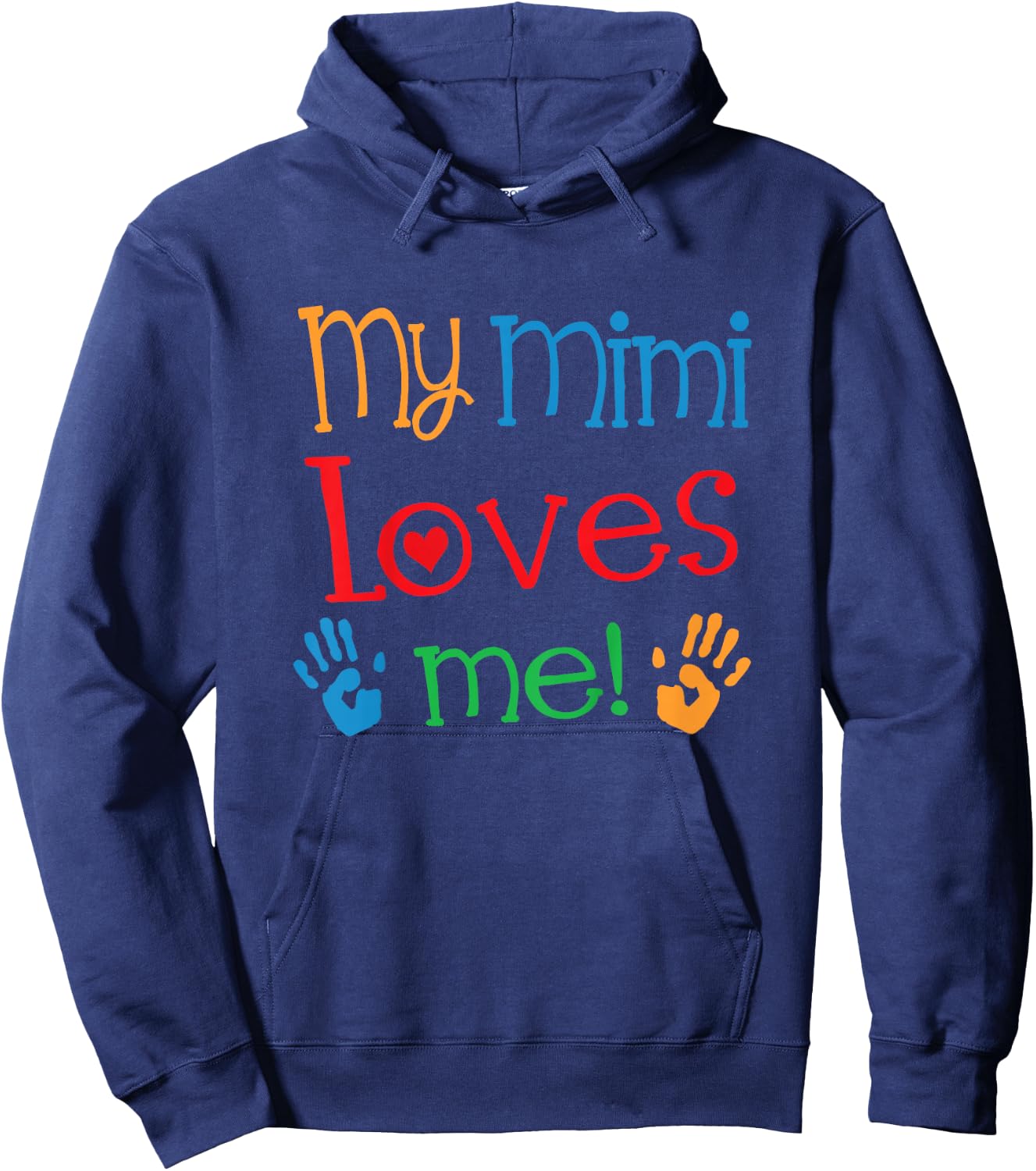 My Mimi Loves Me Hoodie - Hoodie | Navy