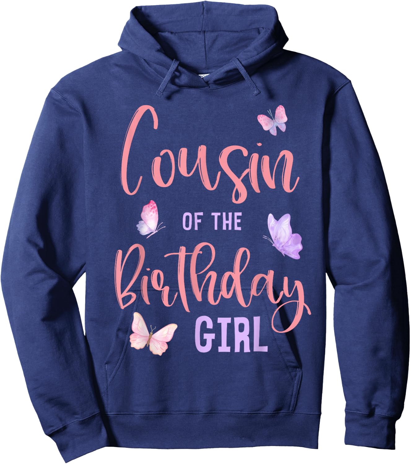 Cousin of The Birthday Girl Butterfly Party Matching Family Hoodie - Hoodie | Navy
