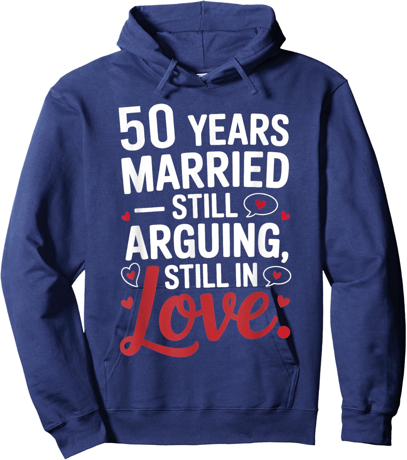 Funny 50th Wedding Anniversary Shirt - Married for 50 Years Hoodie - Hoodie | Navy