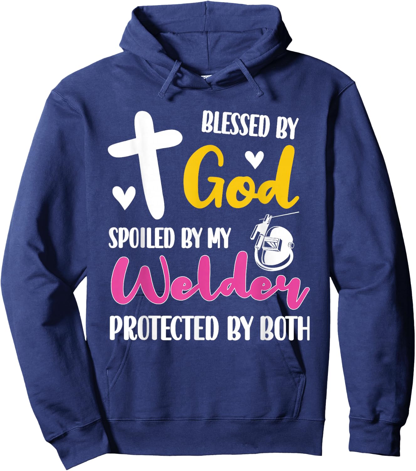 Spoiled By My Welder | Welding Proud Welder's Wife Hoodie - Hoodie | Navy