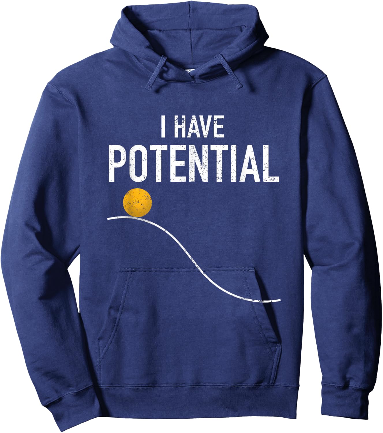 J. Berg Math & Science: Physics Gifts Men Women I Have Potential Energy Funny Physics Teacher Nerd Hoodie - Hoodie | Navy