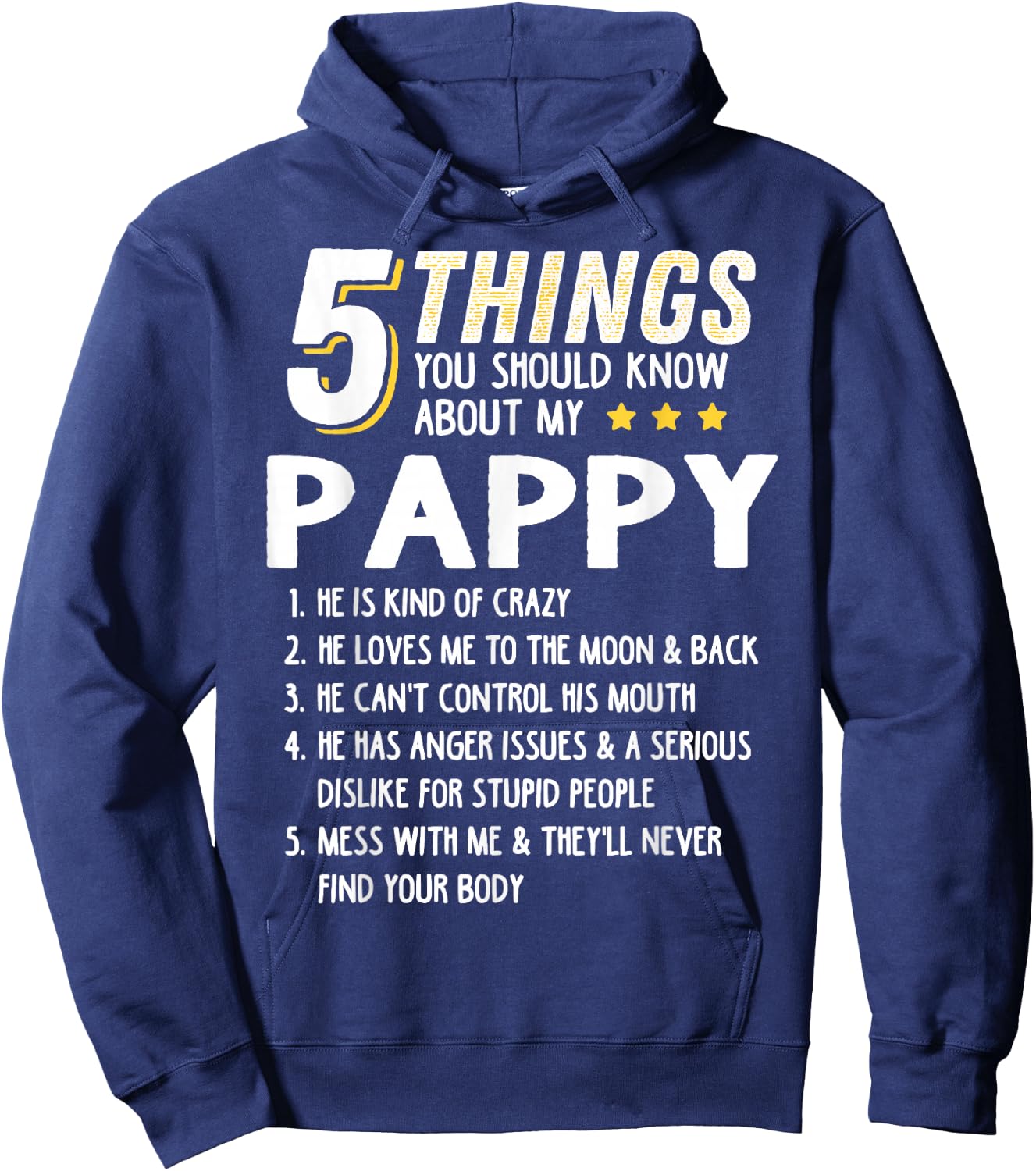 Funny 5 Things Grandpa Pappy Shirt Crazy Gift Hoodie - Hoodie | Navy