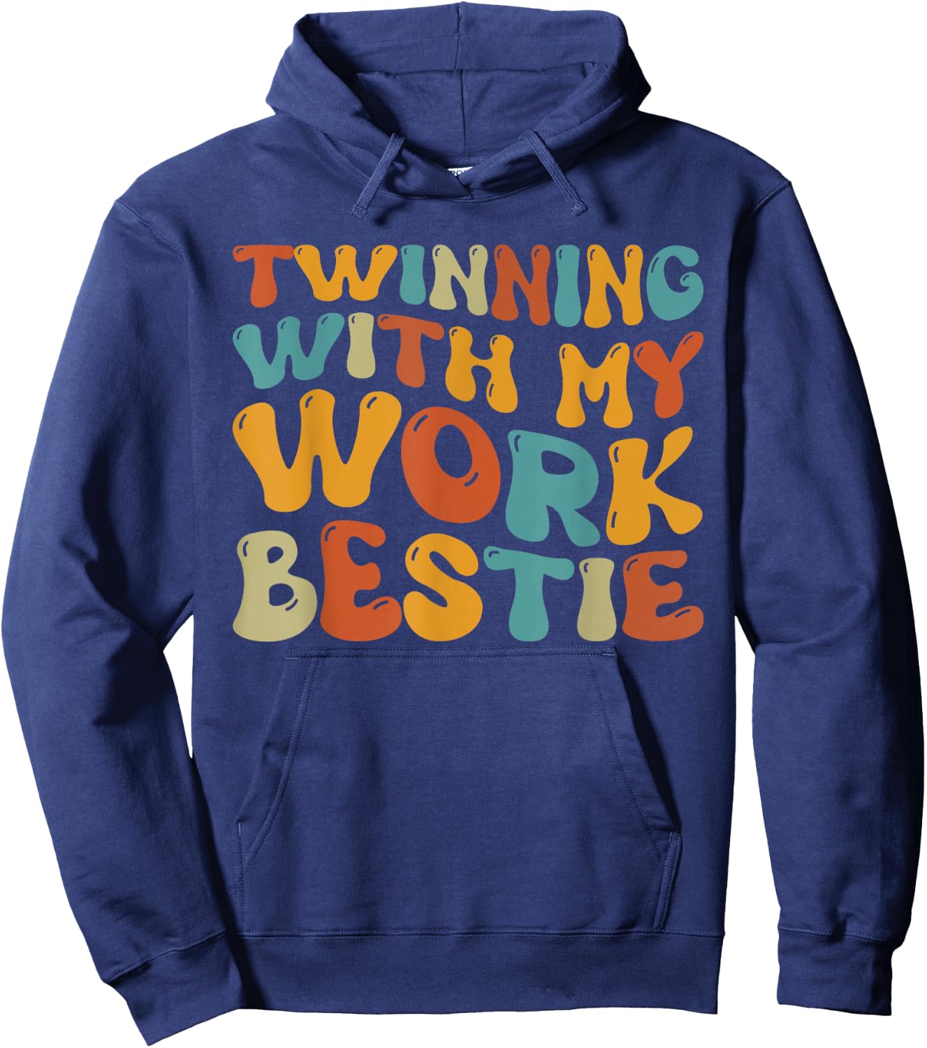 Twinning with My Work Bestie Spirit Week Best Friend Twin Hoodie - Hoodie | Navy