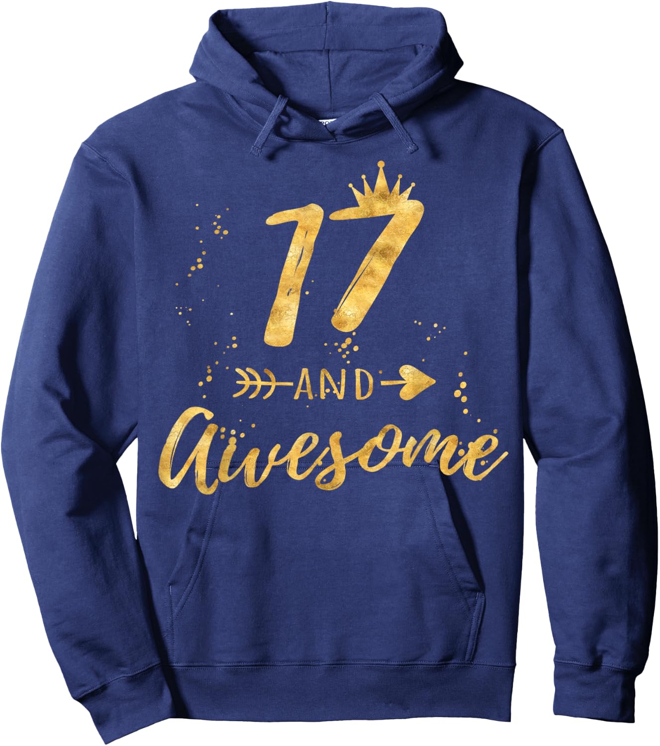 17th Birthday Shirt for Teen Girl, 17 and Awesome Gifts Hoodie - Hoodie | Navy