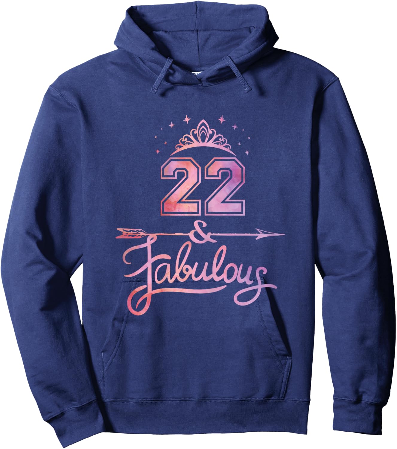 Women 22 Years Old And Fabulous Happy 22nd Birthday Hoodie - Hoodie | Navy