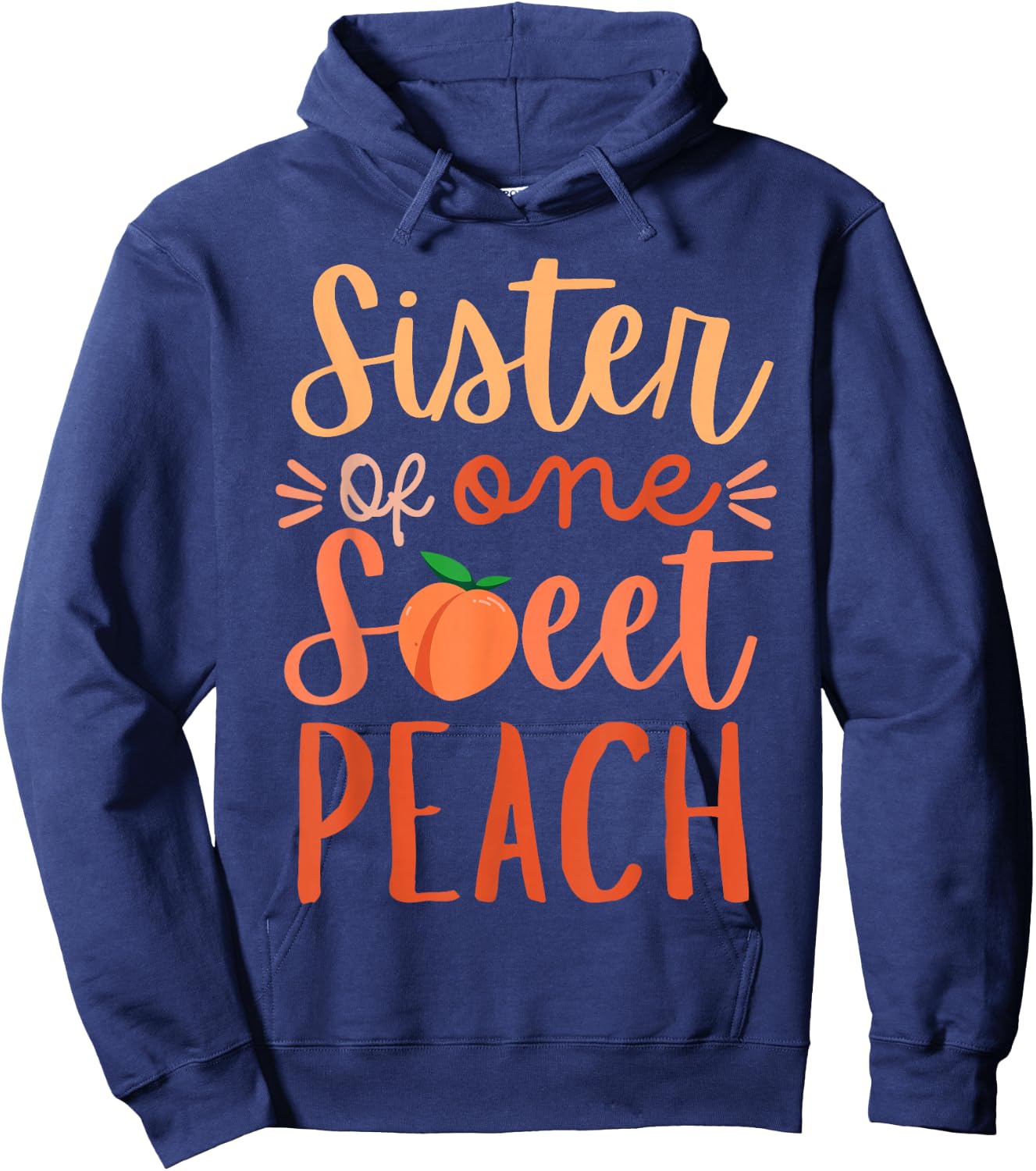 Sister of The Sweet One Peach 1st Birthday Family Matching Hoodie - Hoodie | Navy