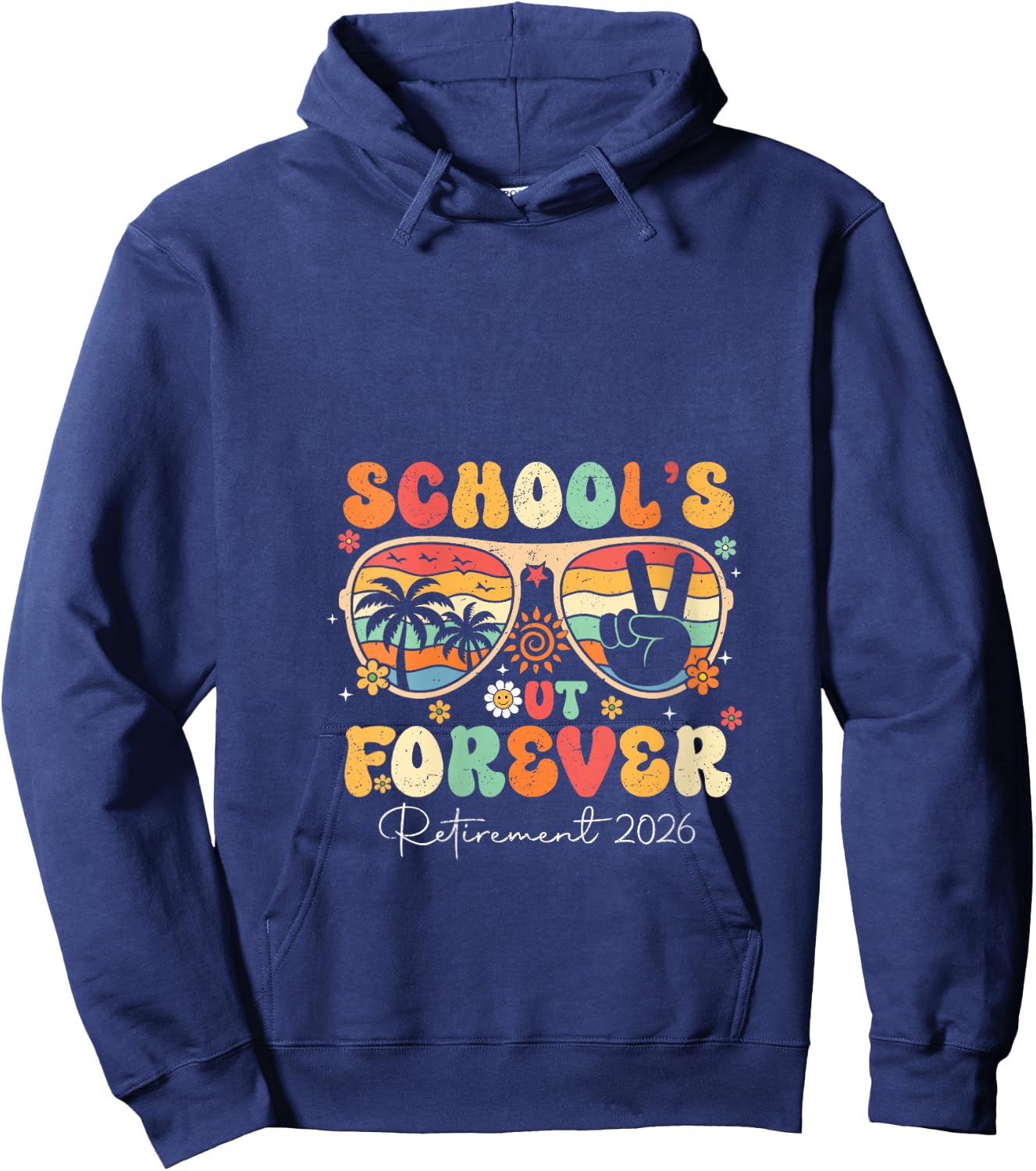 Women's School's Out Forever Retirement 2026 Retired Teacher Summer V-Neck Hoodie - Hoodie | Navy