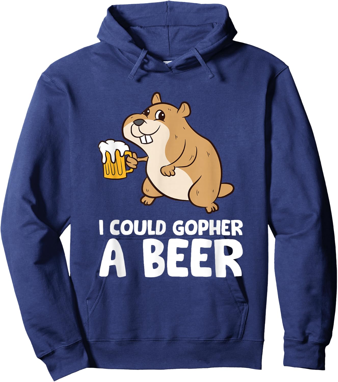 I Could Gopher A Beer Funny Gopher Hoodie - Hoodie | Navy