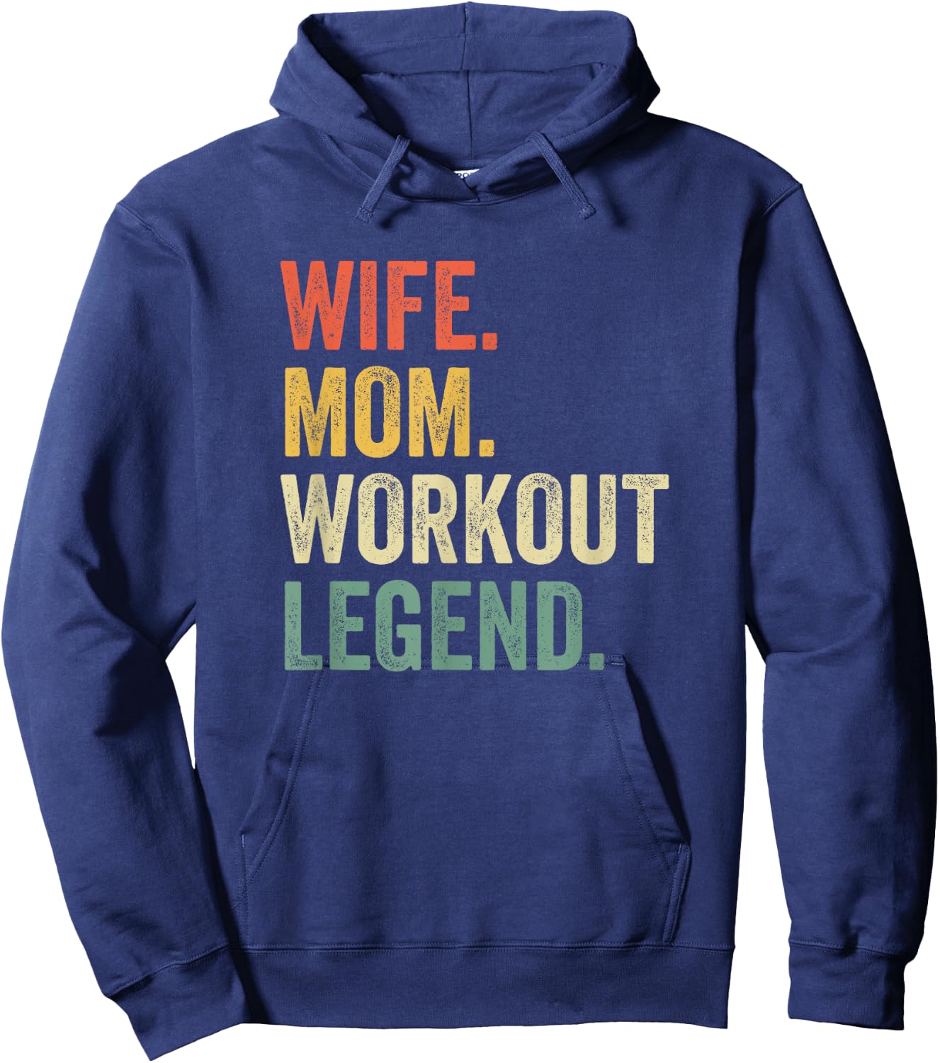 Wife Mom Workout Legend Funny Fitness Trainer Mother Hoodie - Hoodie | Navy