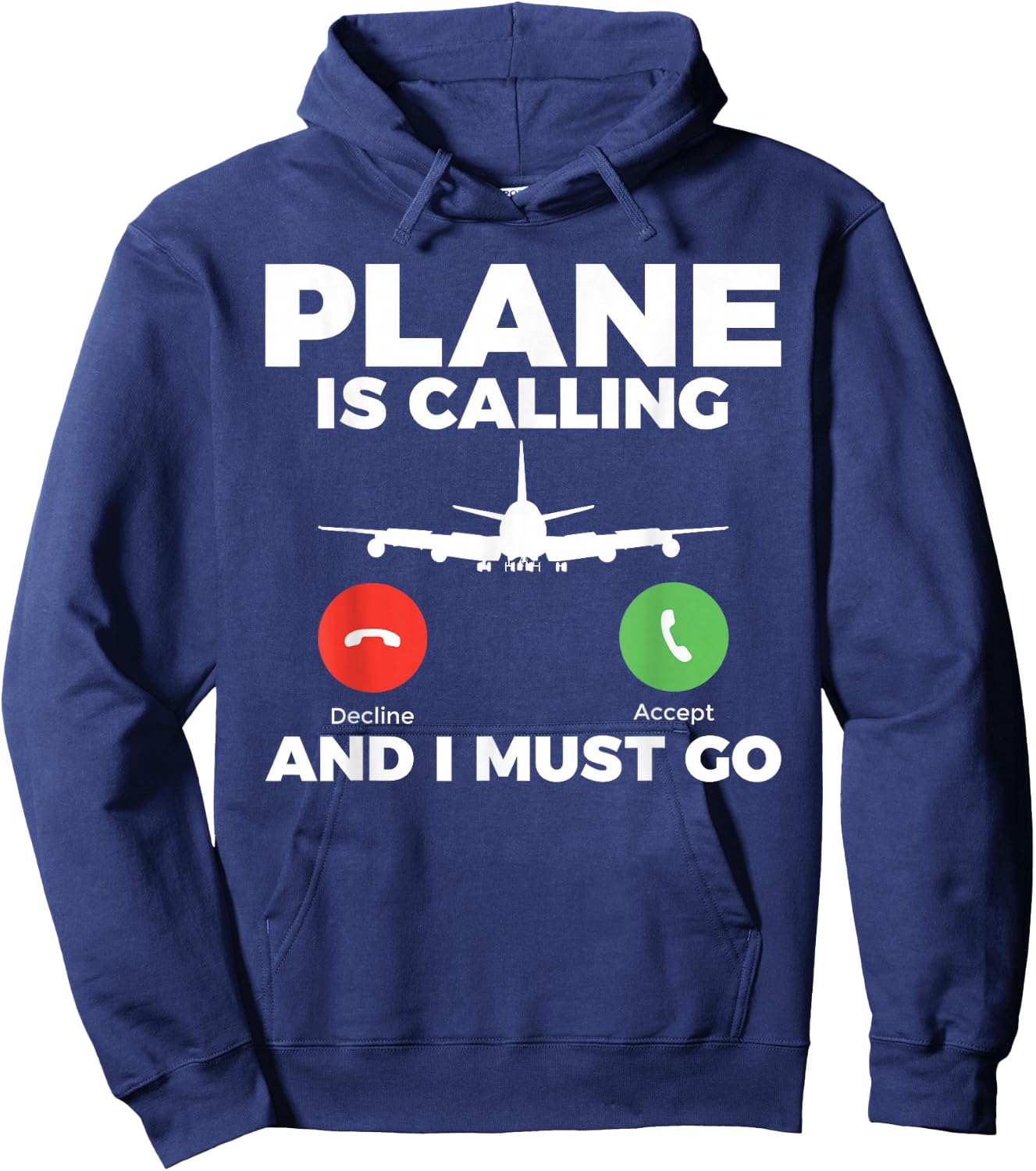 Plane is calling and i must go Airplane Flying Aircraft Hoodie - Hoodie | Navy
