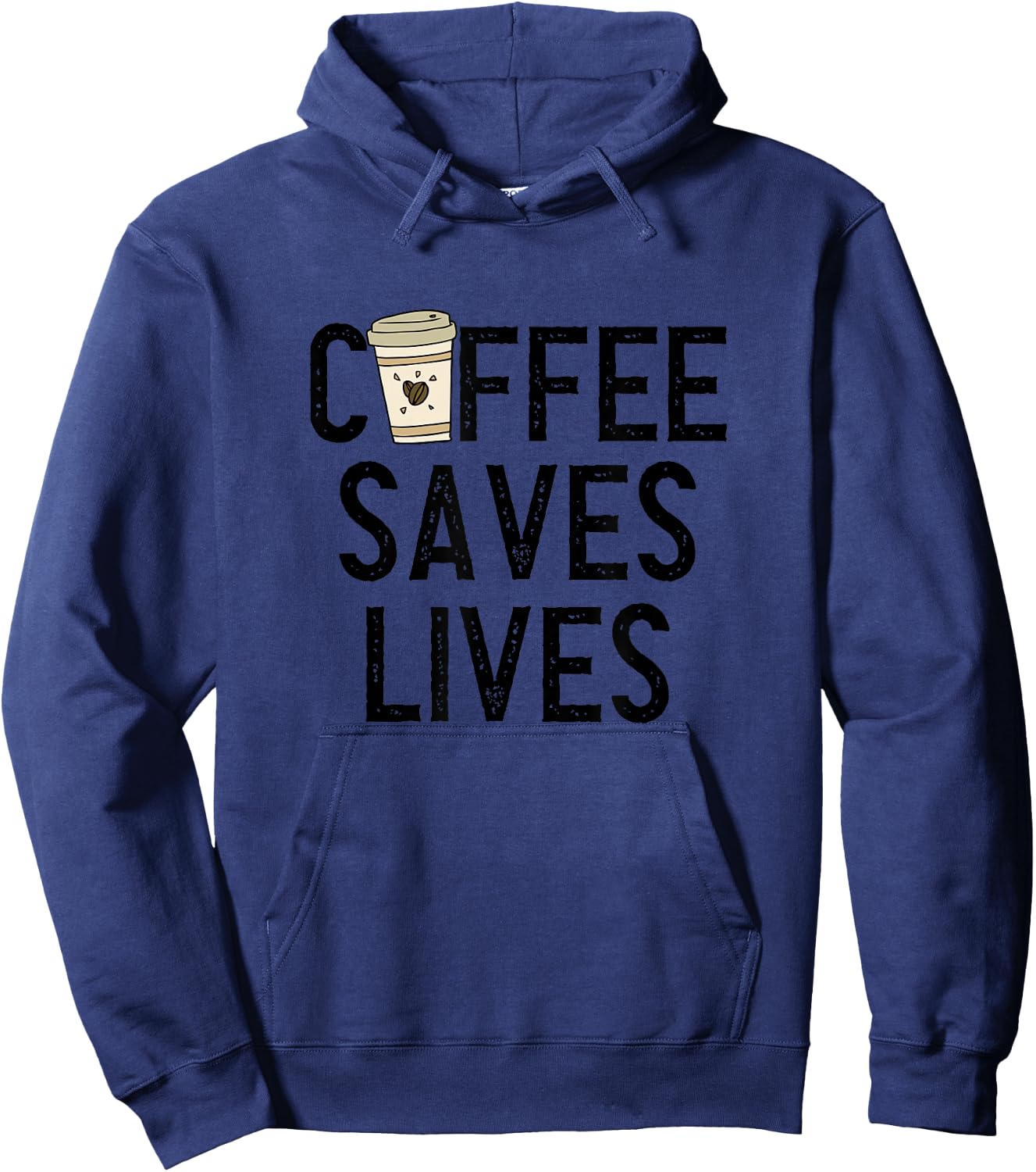 Coffee Saves Lives Shirt Funny Caffeine Addict Coffee Lover Hoodie - Hoodie | Navy