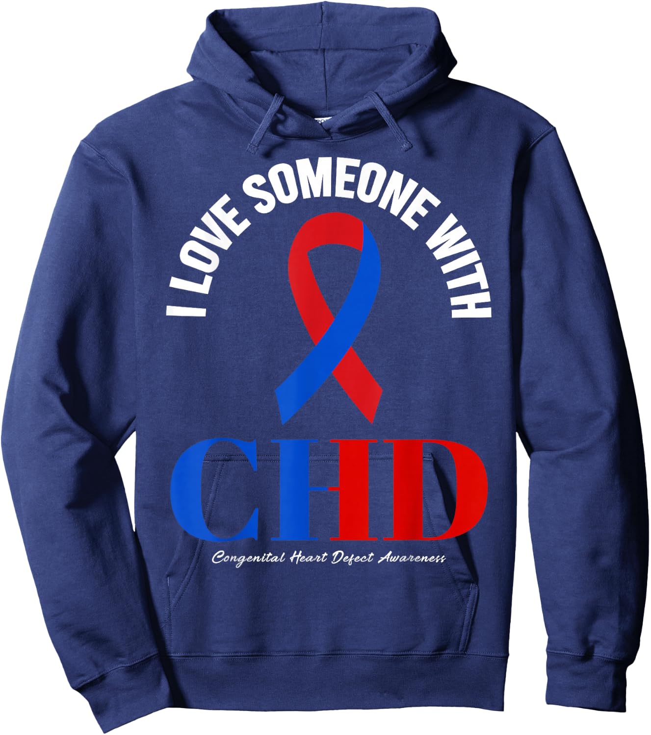 I Love Someone With Congenital Heart Defect CHD Awareness Hoodie - Hoodie | Navy