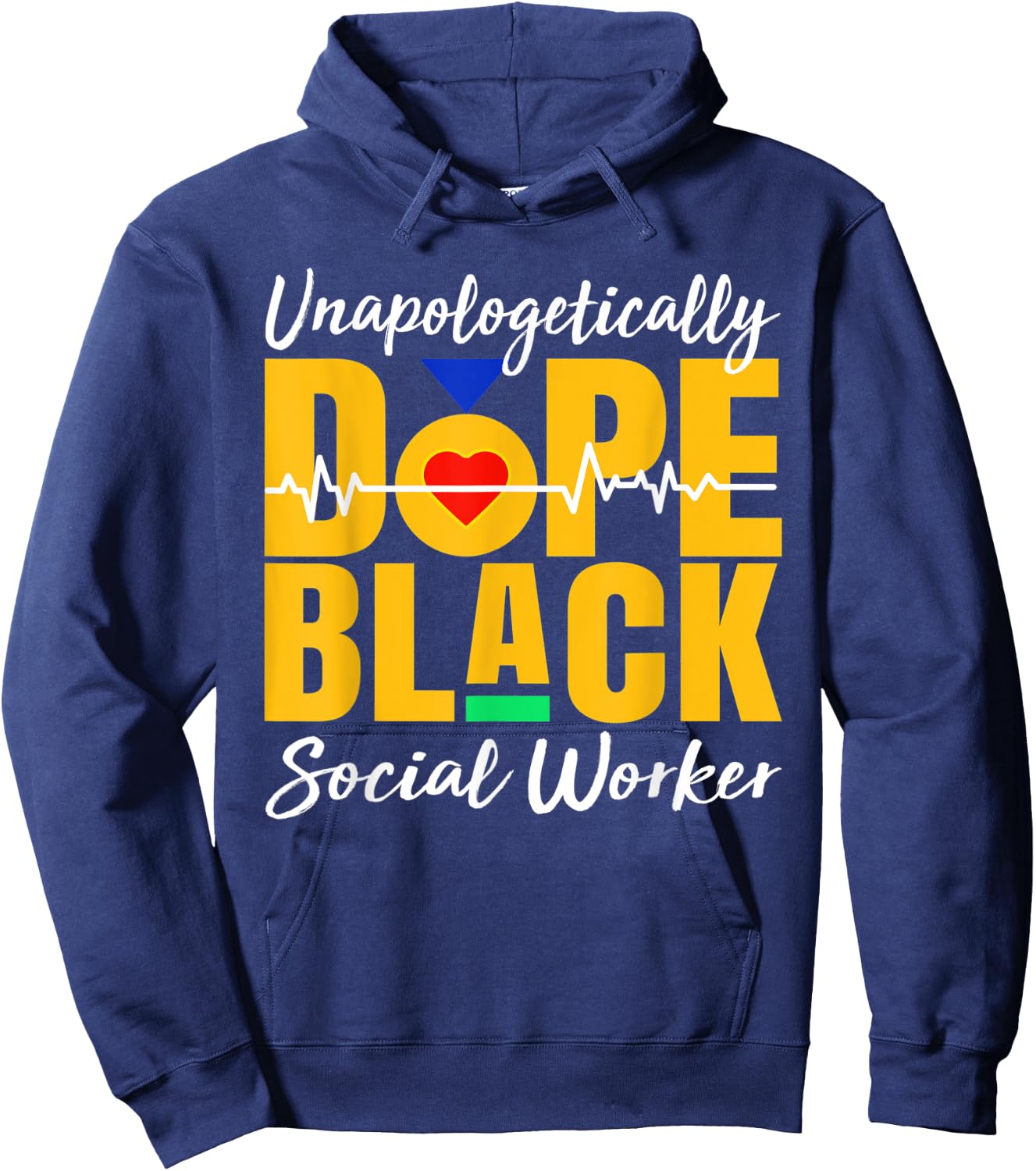 Unapologetically Dope Black Social Worker Juneteenth Hoodie - Hoodie | Navy