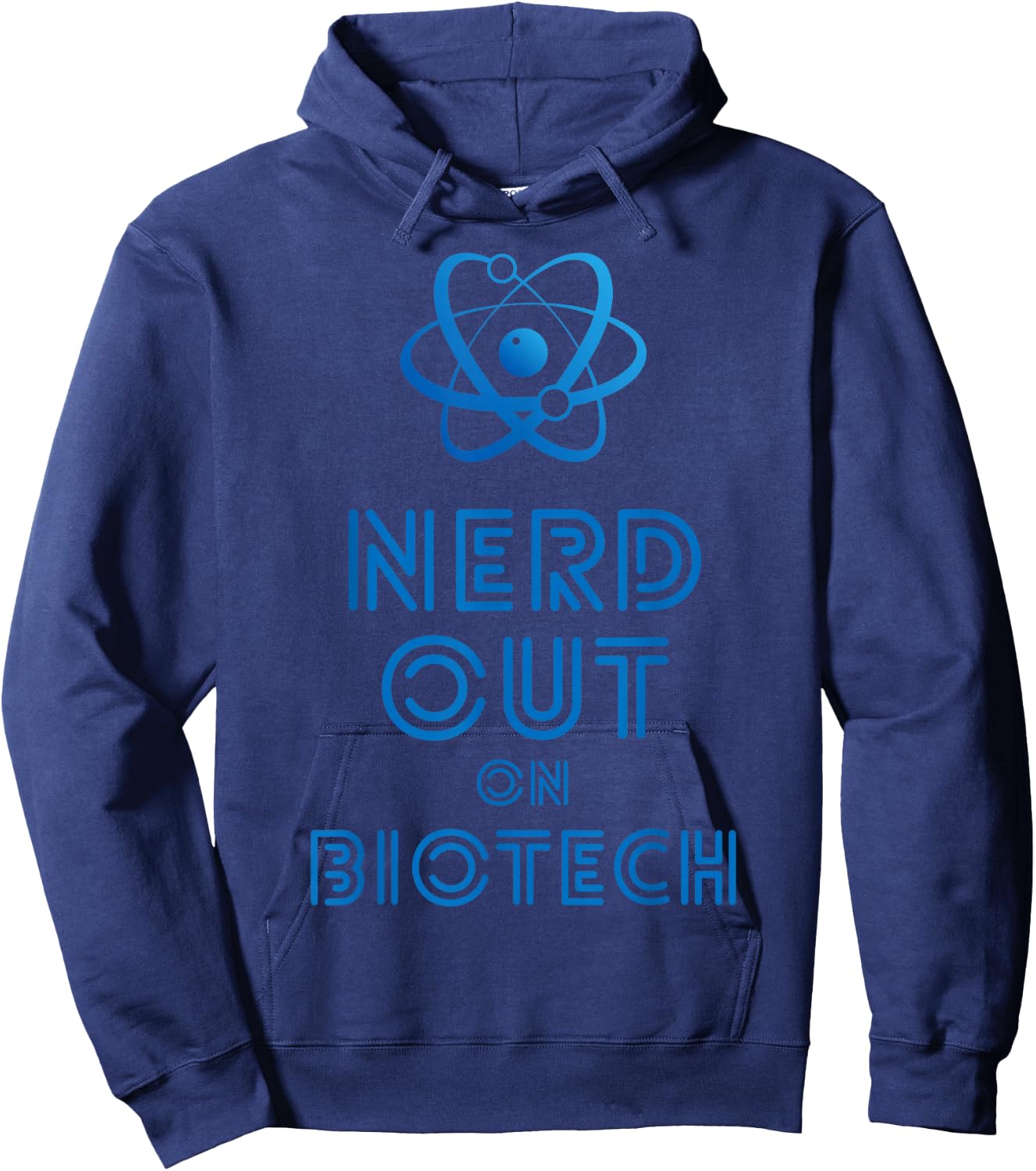 Nerd Out On Biotech Hoodie - Hoodie | Navy