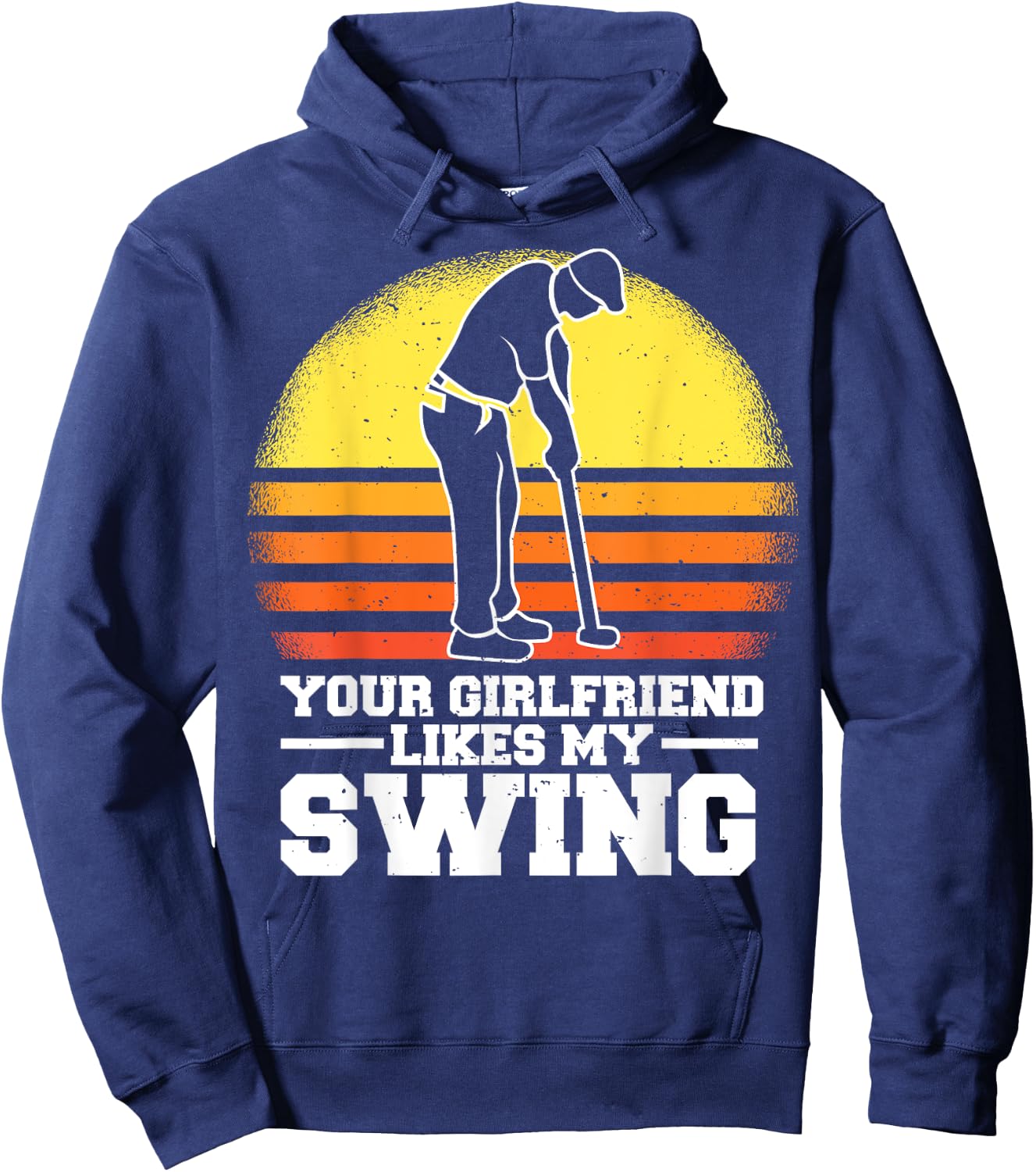 Your Girlfriend Likes My Swing Funny Golf Kids Hoodie - Hoodie | Navy