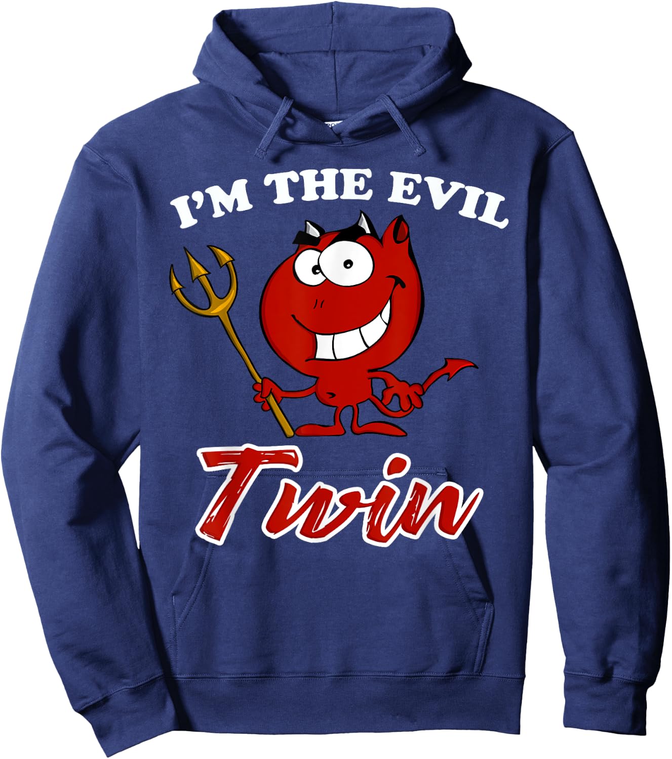 I'm The Evil Twin Shirt Funny Devil for Kids & Adults Hoodie - Hoodie | Navy