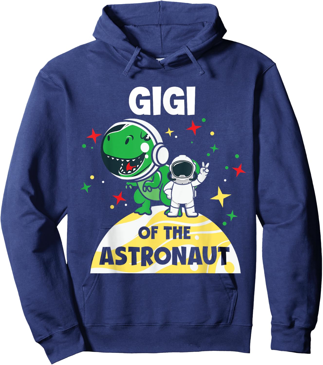 Gigi Of The Astronaut Birthday Boy Space Rocket Planet Gag Hoodie - Hoodie | Navy