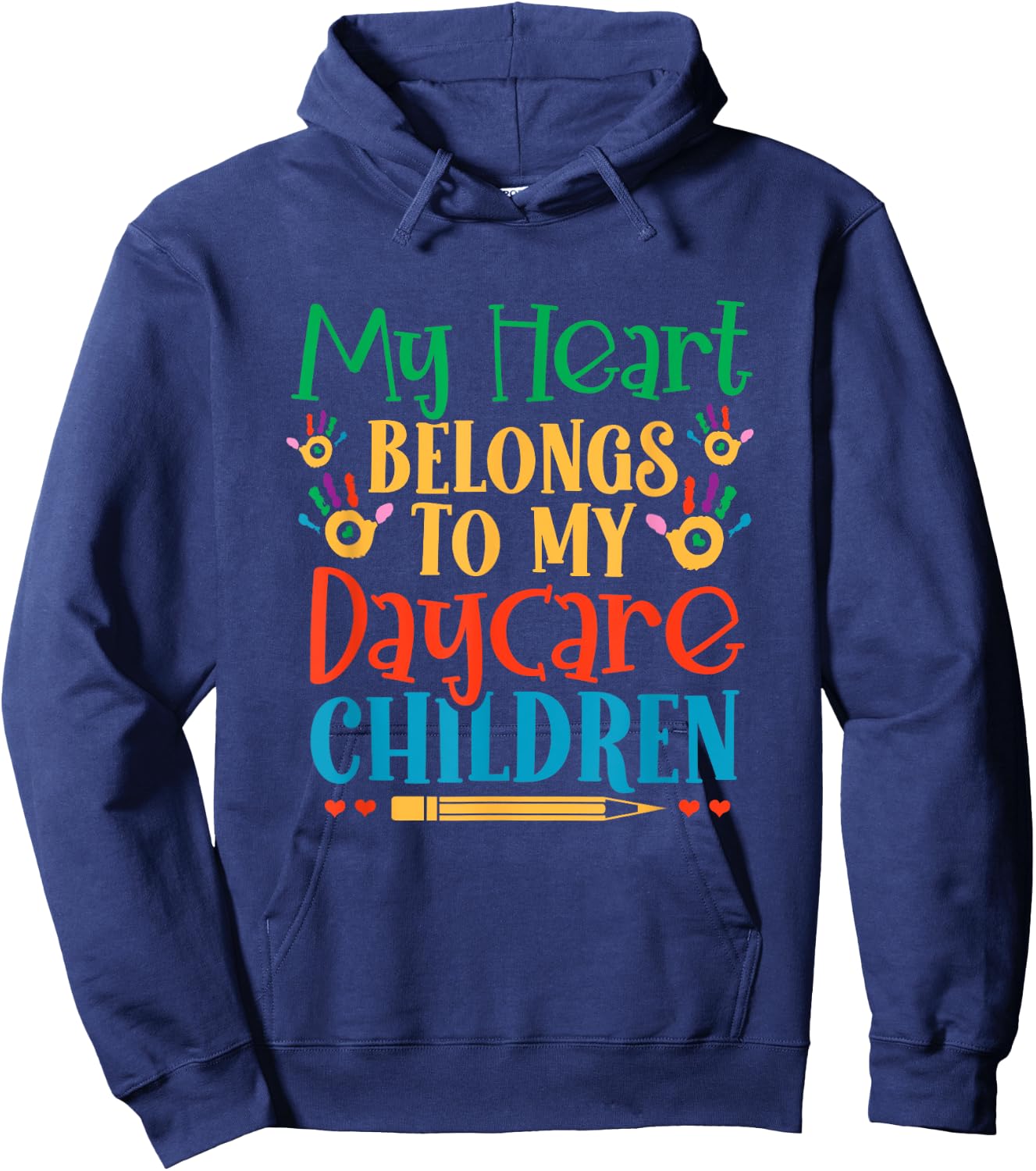 Daycare Children Childcare Provider Teacher PreK Nursery Hoodie - Hoodie | Navy