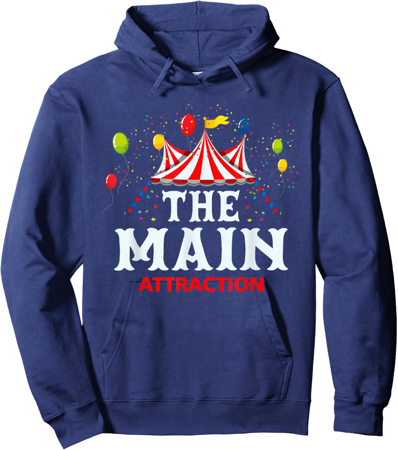 The-Main Attraction Circus Carnival Children Birthday Party Hoodie - Hoodie | Navy