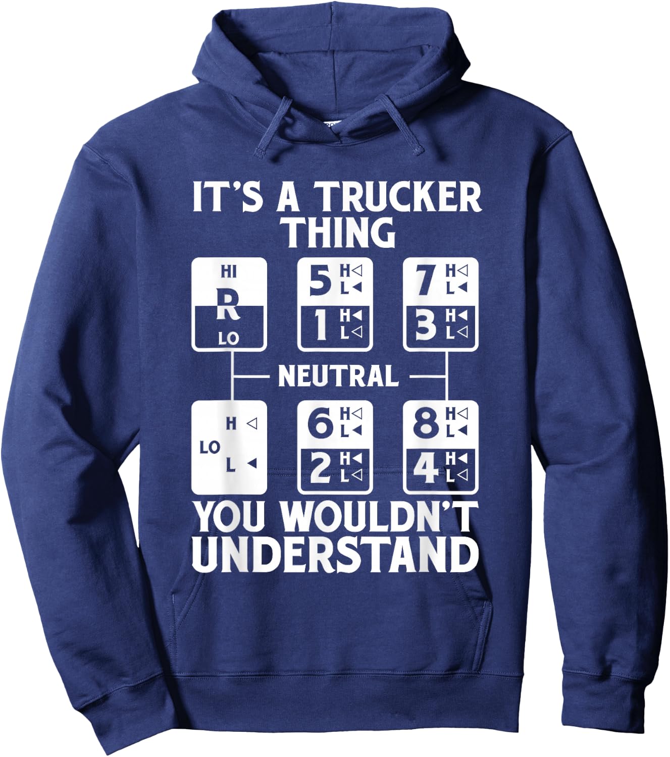 It's A Trucker Thing Trucker Truck Driver Hoodie - Hoodie | Navy