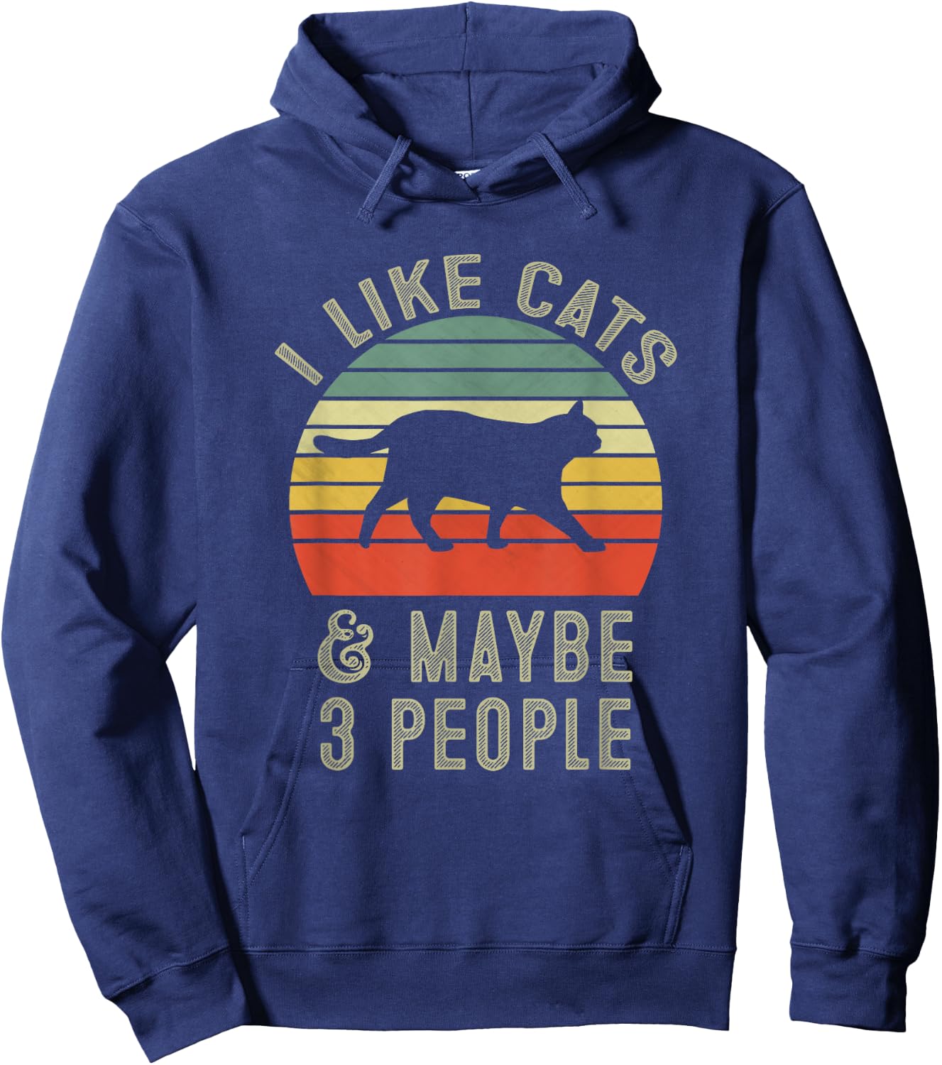 I Like Cats And Maybe 3 People Cat Lover Gifts Hoodie - Hoodie | Navy