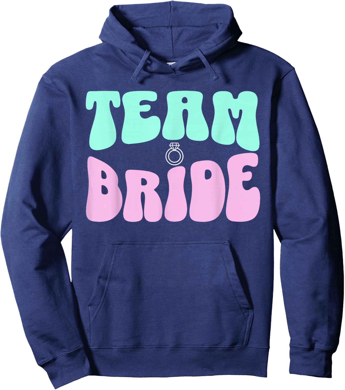 Team Bride Bachelorette Party Bridal Shower Bridal Party Hoodie - Hoodie | Navy