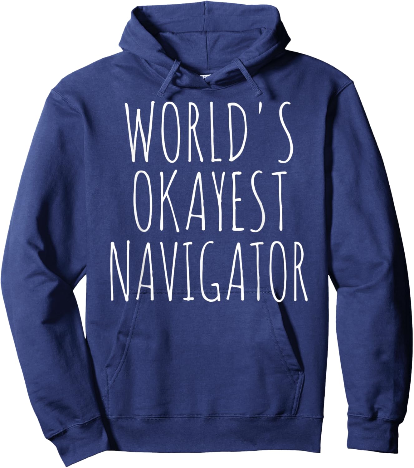 Navigator World's Okayest Airplane Funny For Navigator Hoodie - Hoodie | Navy