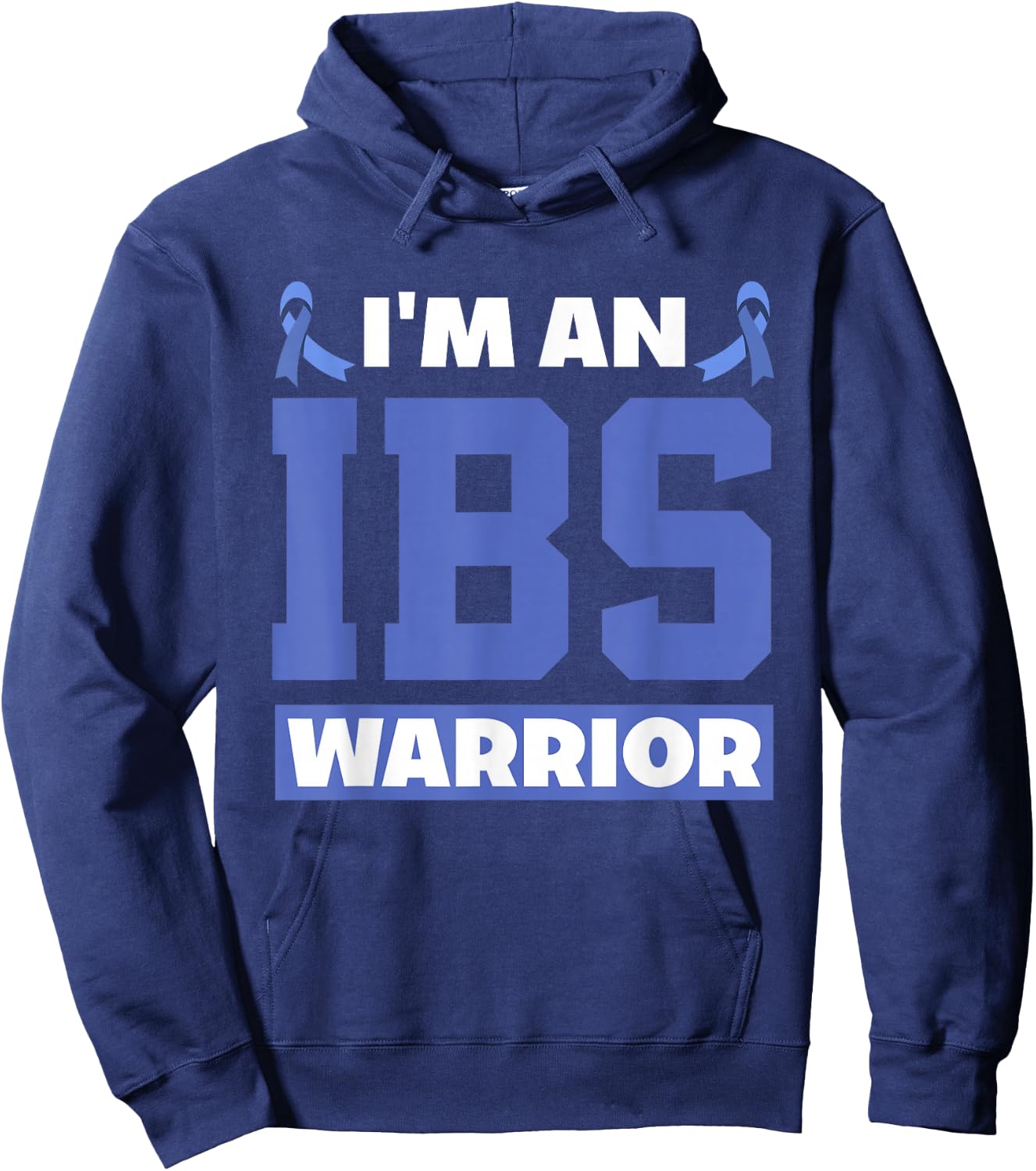 I'm An IBS Warrior Irritable Bowel Syndrome Warrior Hoodie - Hoodie | Navy