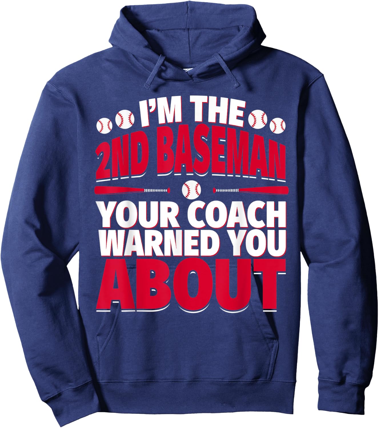 2nd Baseman Your Coach Warned You About - Second Baseman Hoodie - Hoodie | Navy