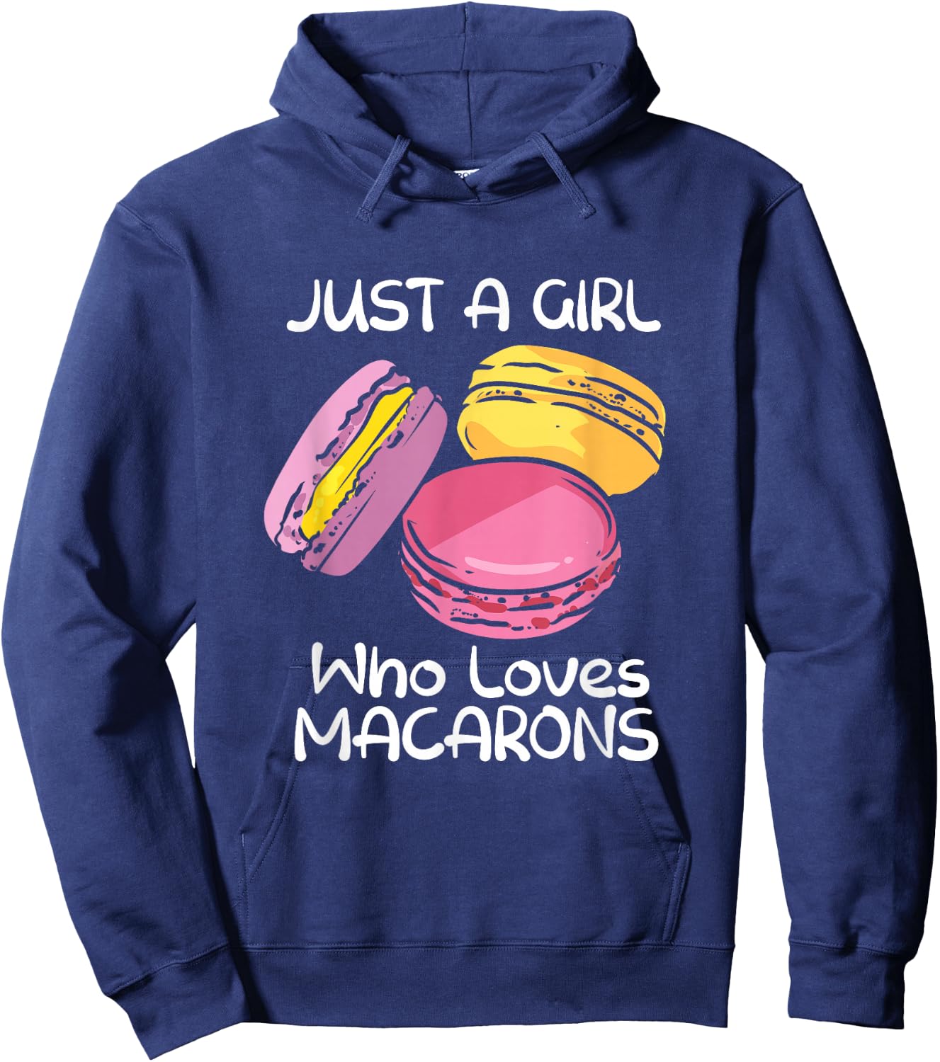 Just A Girl Who Loves Macarons Macaroon French Baker Baking Hoodie - Hoodie | Navy