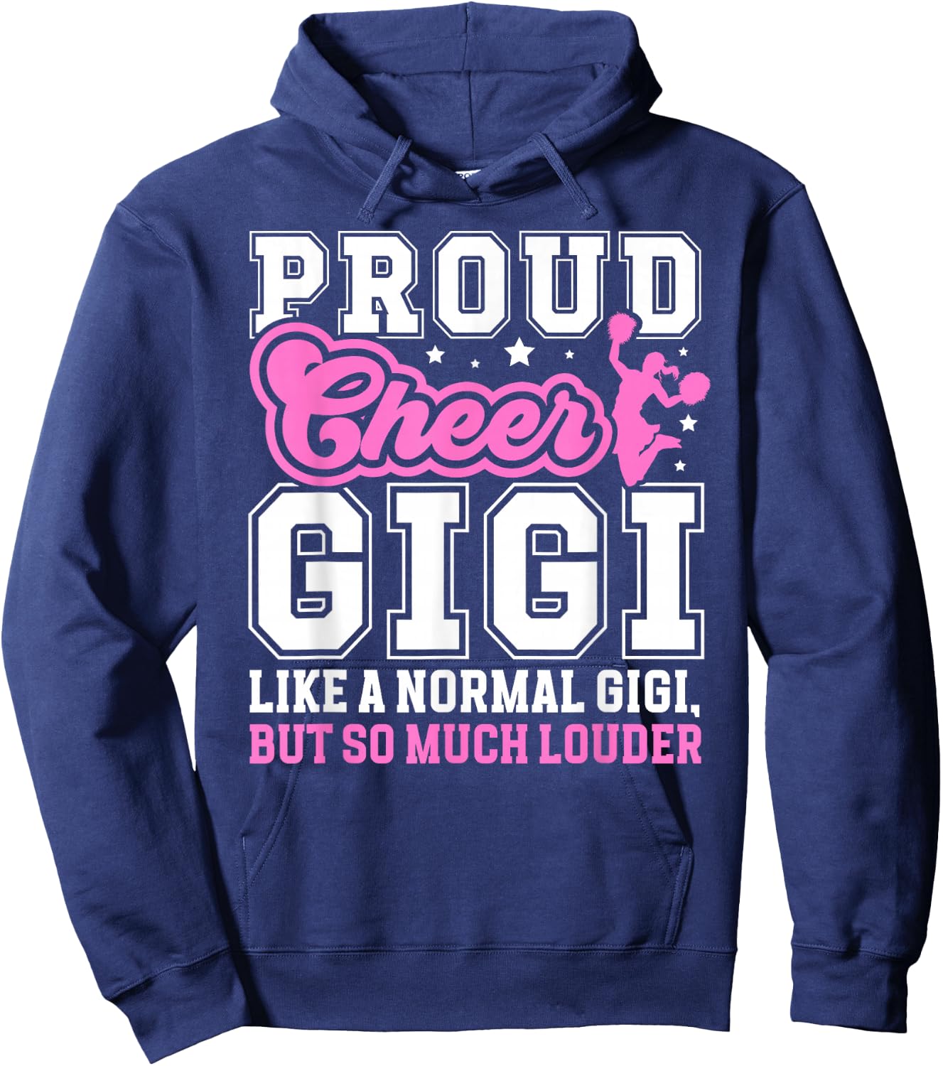 Proud Cheer Gigi Definition Gigi Of A Cheerleader Gigi Hoodie - Hoodie | Navy