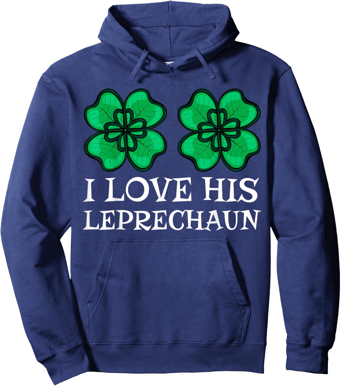 I Love His Leprechaun Irish St Patricks Day Couple Matching Hoodie - Hoodie | Navy